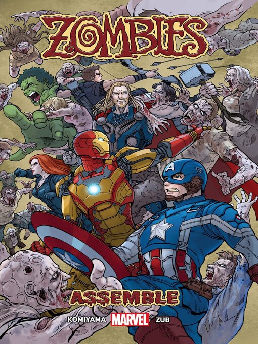 Title details for Zombies Assemble, Volume 1 by Jim Zub - Wait list